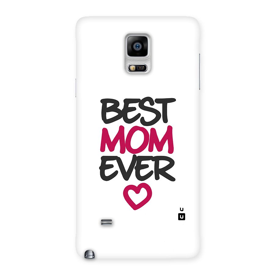 Best Mom Ever Back Case for Galaxy Note 4