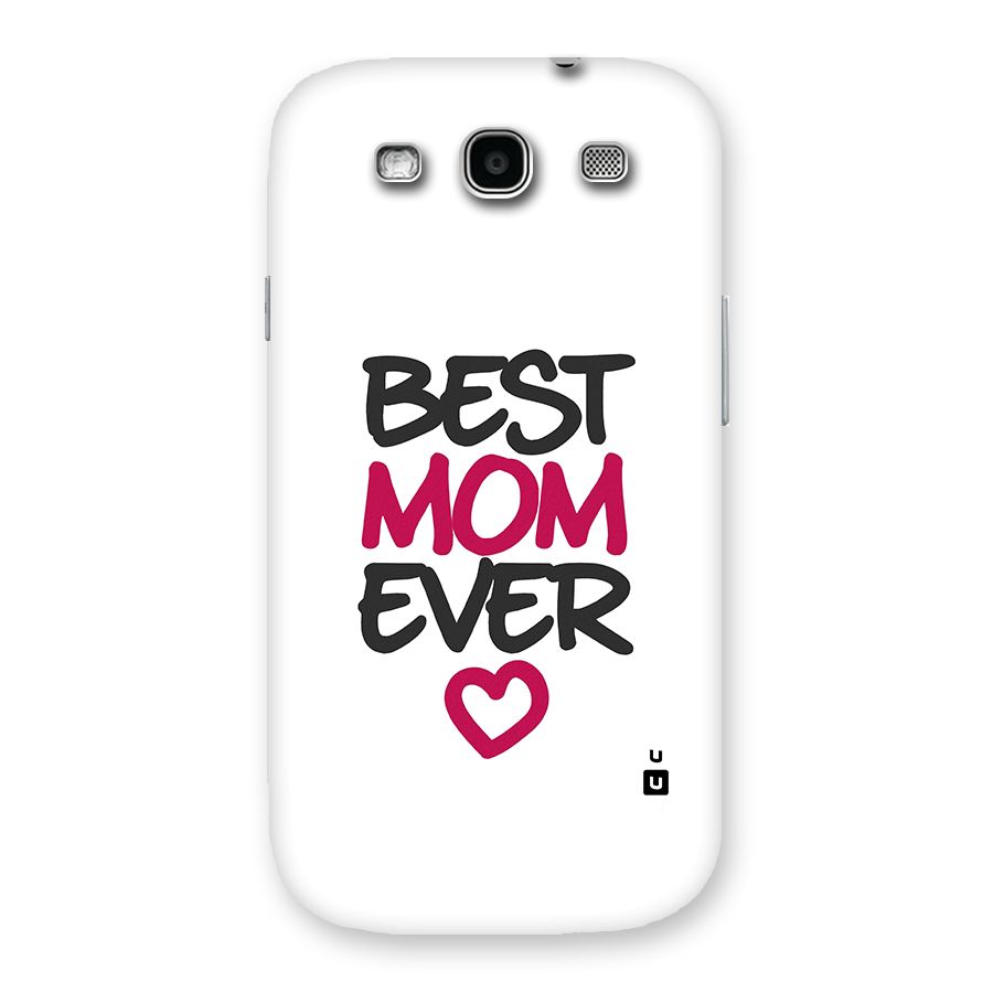 Best Mom Ever Back Case for Galaxy S3