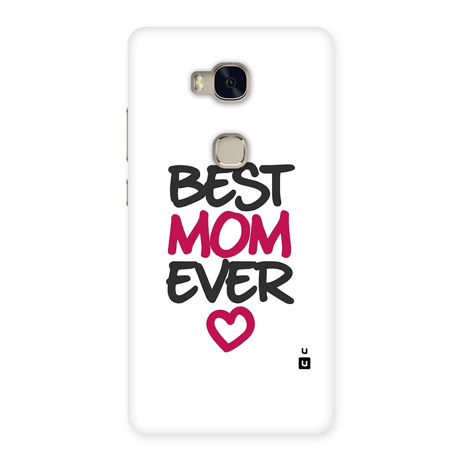 Best Mom Ever Back Case for Huawei Honor 5X