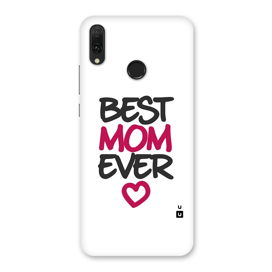 Best Mom Ever Back Case for Huawei Y9 (2019)