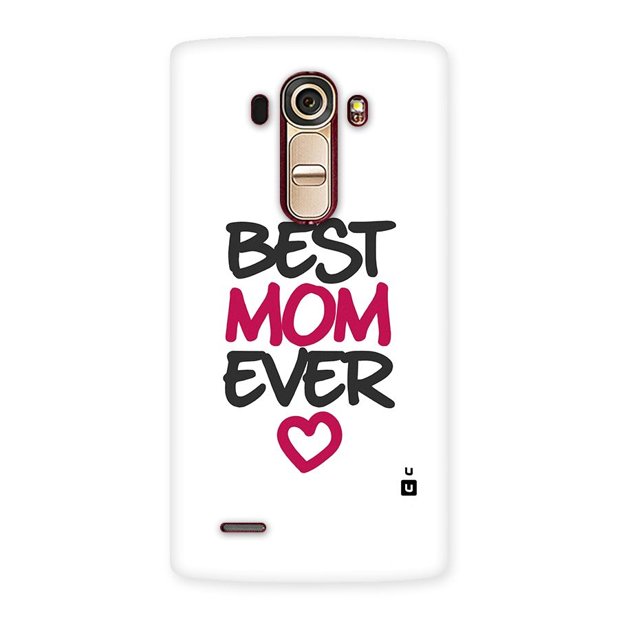 Best Mom Ever Back Case for LG G4