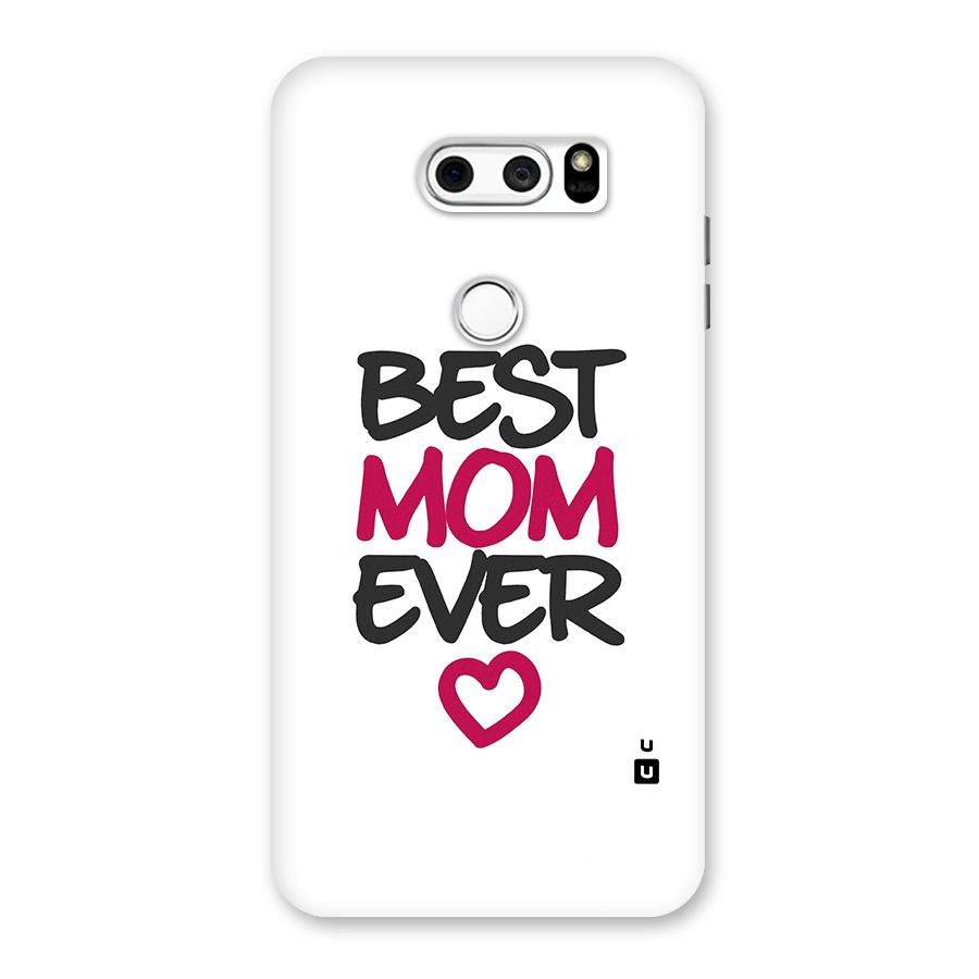 Best Mom Ever Back Case for LG V30