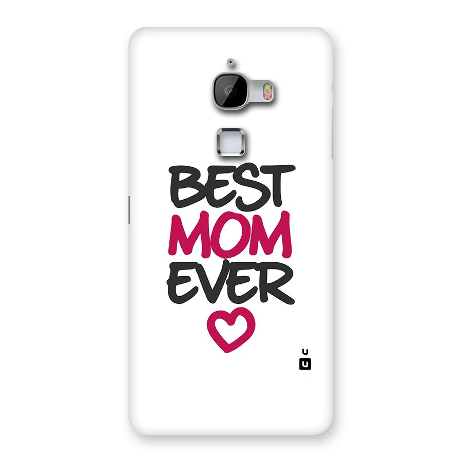 Best Mom Ever Back Case for LeTv Le Max