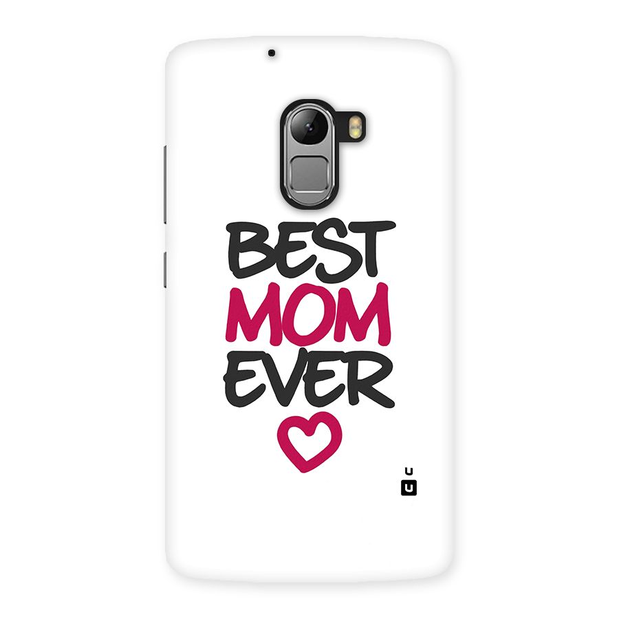 Best Mom Ever Back Case for Lenovo K4 Note