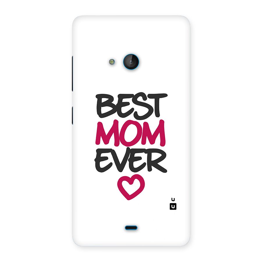 Best Mom Ever Back Case for Lumia 540