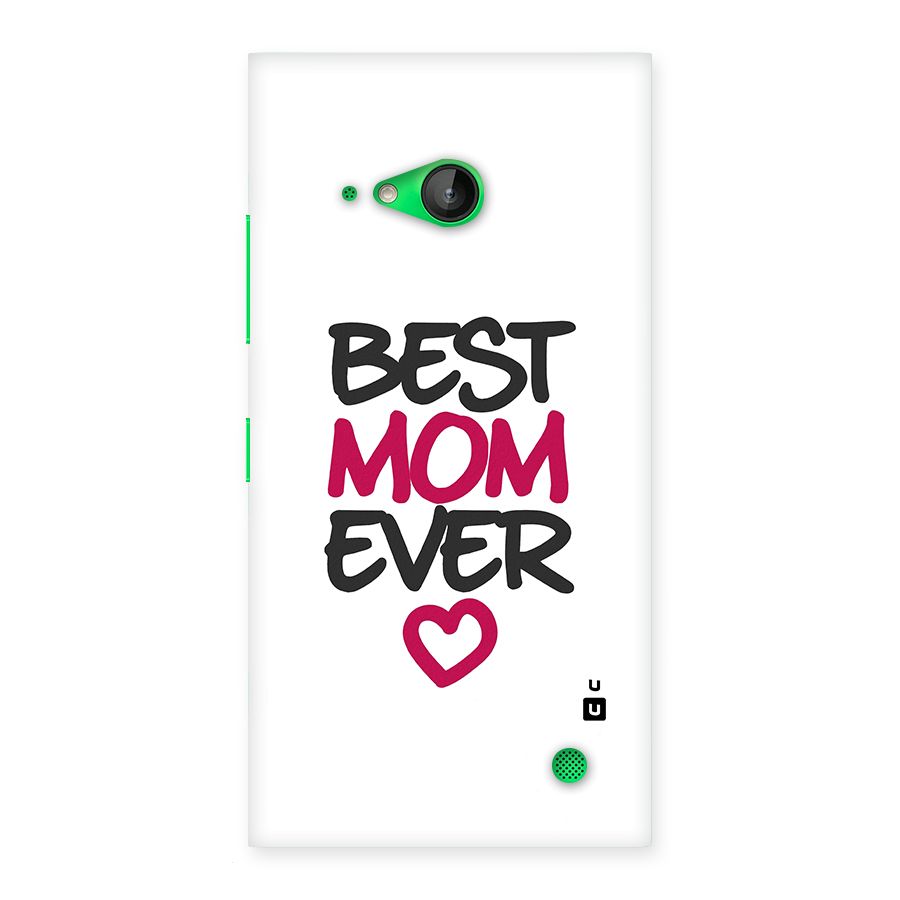 Best Mom Ever Back Case for Lumia 730