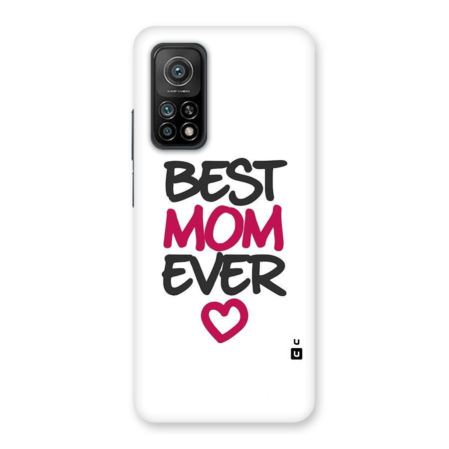 Best Mom Ever Back Case for Mi 10T 5G