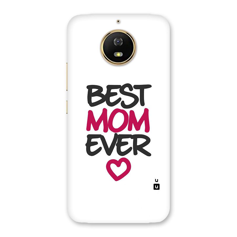 Best Mom Ever Back Case for Moto G5s