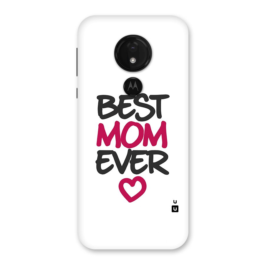 Best Mom Ever Back Case for Moto G7 Power
