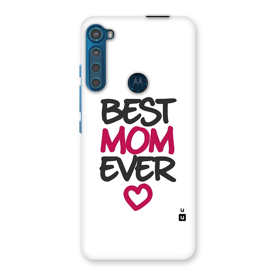 Best Mom Ever Back Case for Motorola One Fusion Plus