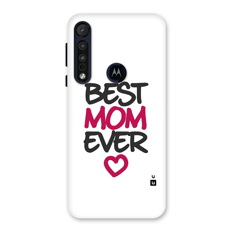 Best Mom Ever Back Case for Motorola One Macro