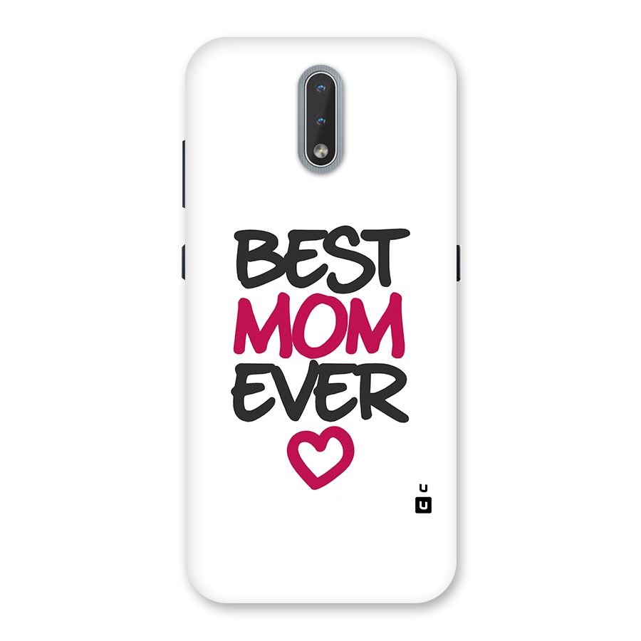 Best Mom Ever Back Case for Nokia 2.3