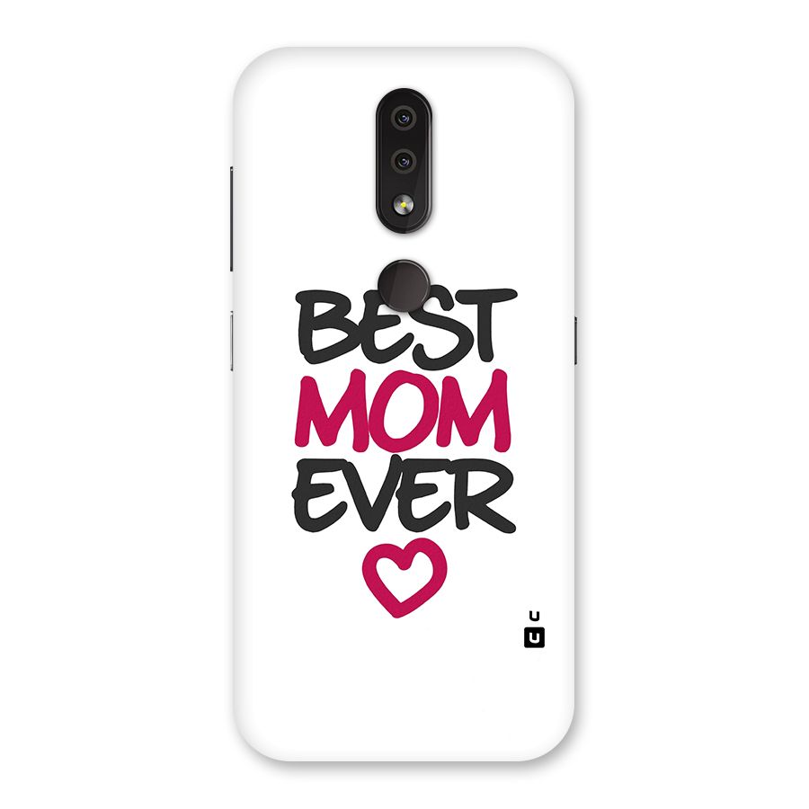 Best Mom Ever Back Case for Nokia 4.2