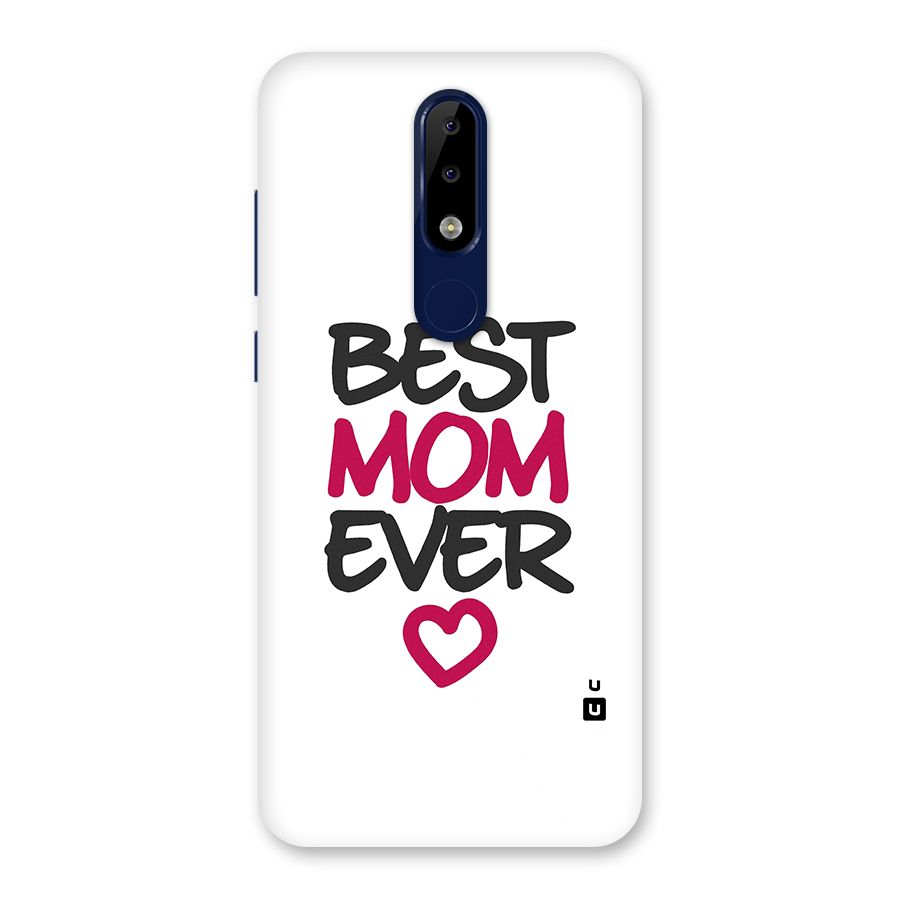 Best Mom Ever Back Case for Nokia 5.1 Plus