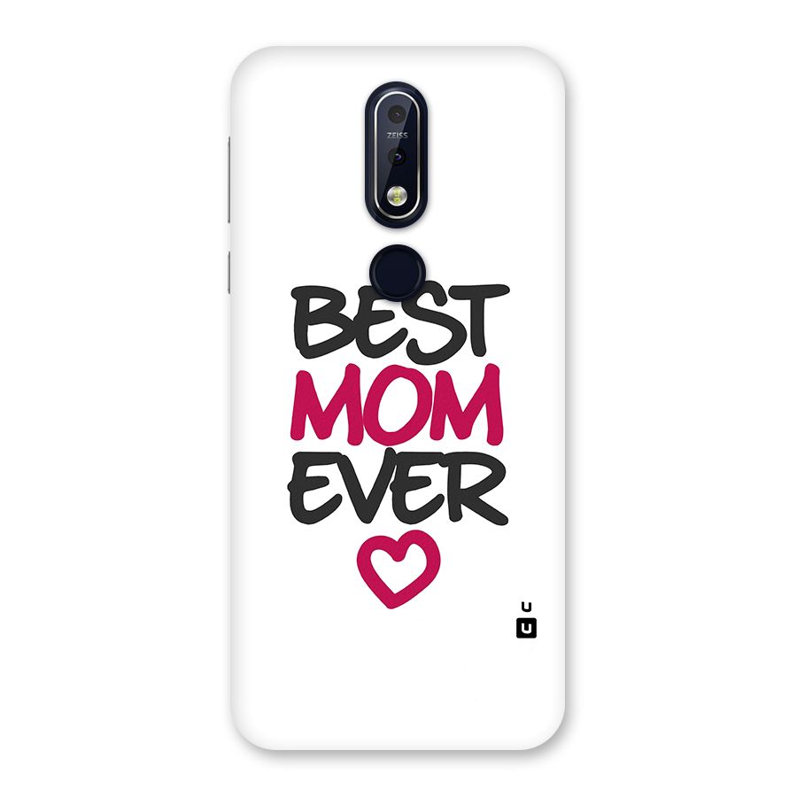 Best Mom Ever Back Case for Nokia 7.1