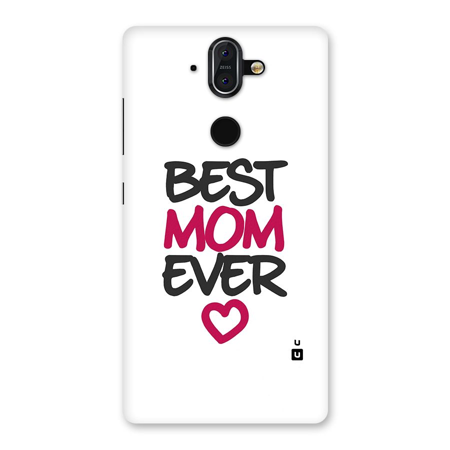 Best Mom Ever Back Case for Nokia 8 Sirocco