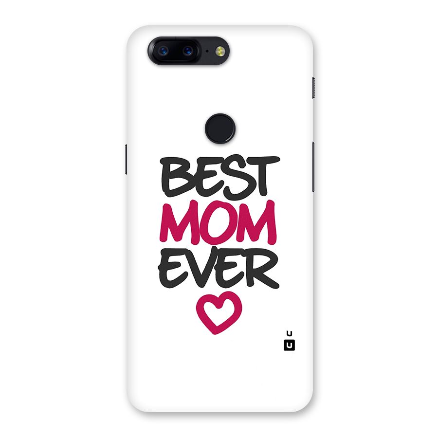 Best Mom Ever Back Case for OnePlus 5T