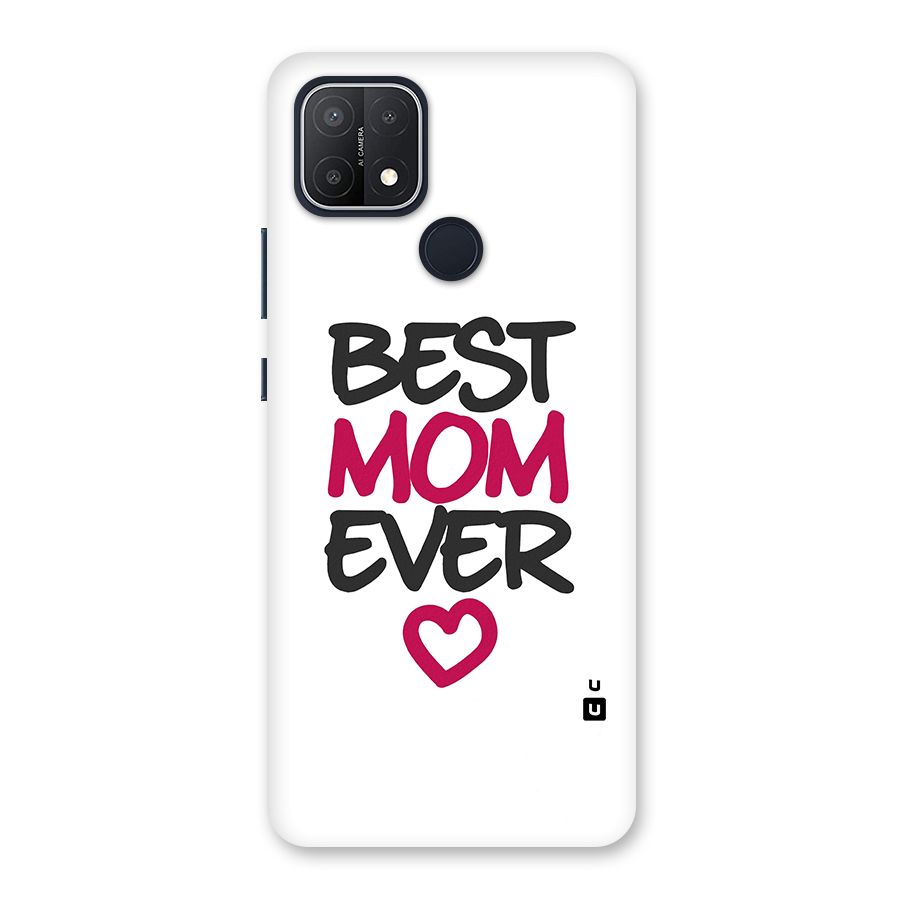 Best Mom Ever Back Case for Oppo A15