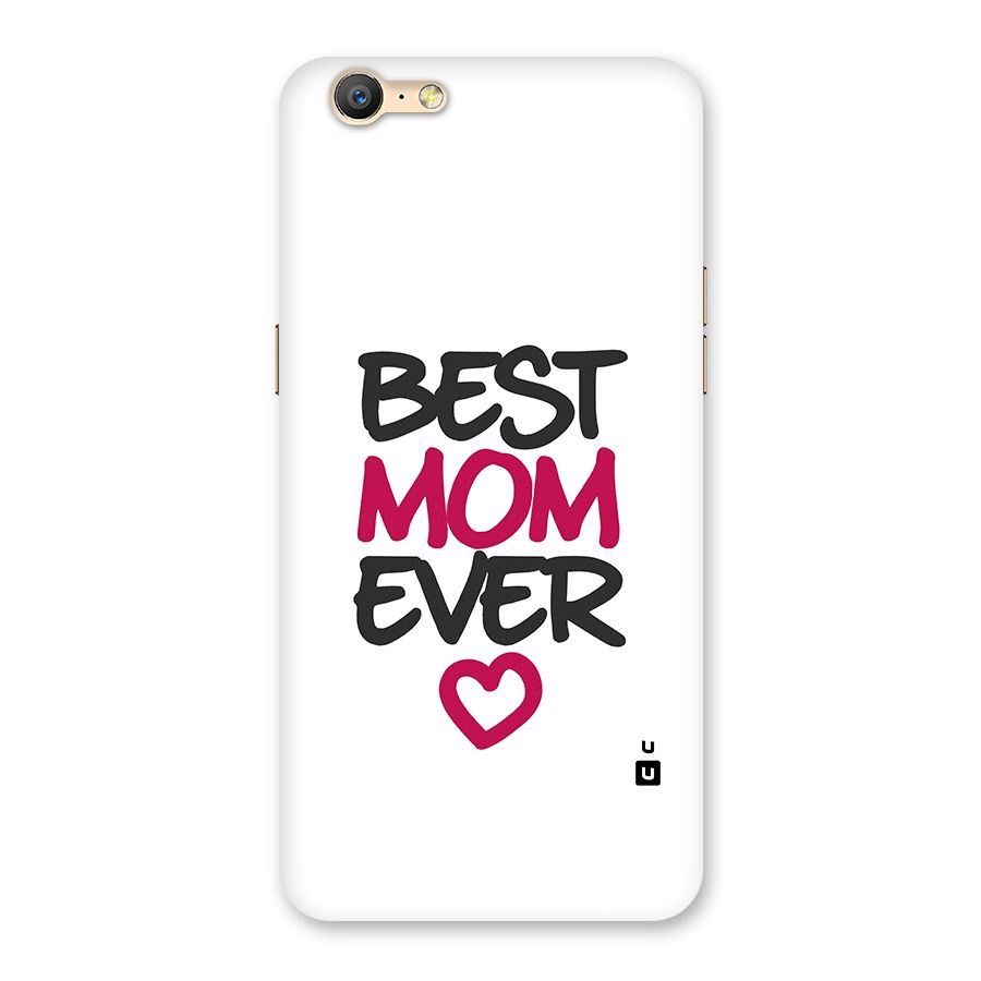 Best Mom Ever Back Case for Oppo A39
