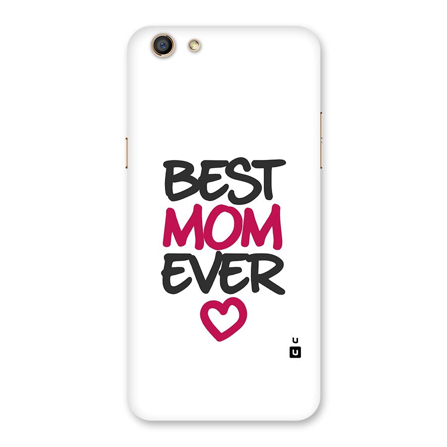 Best Mom Ever Back Case for Oppo F3