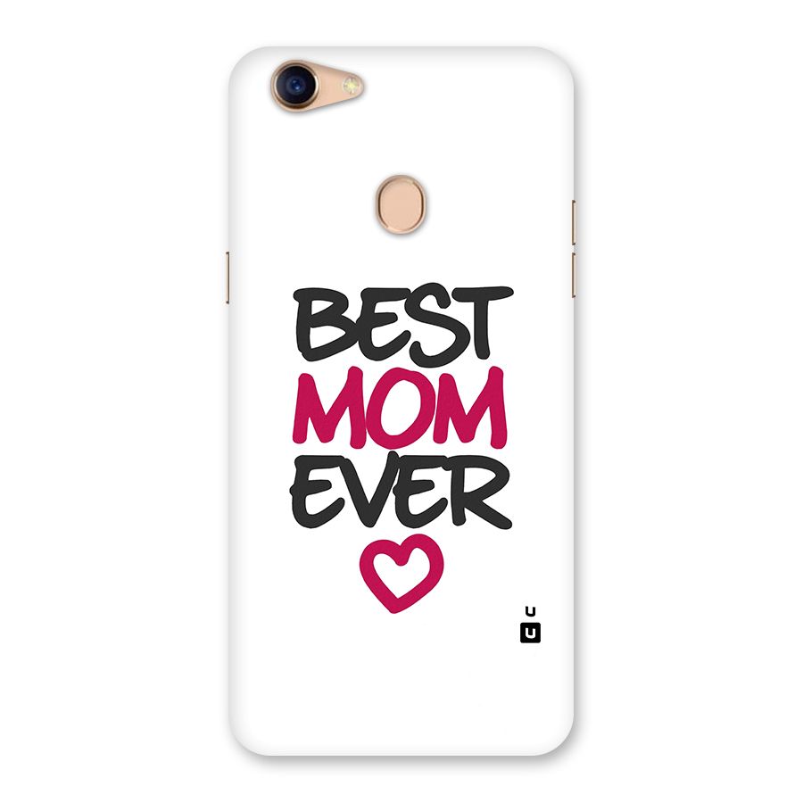Best Mom Ever Back Case for Oppo F5