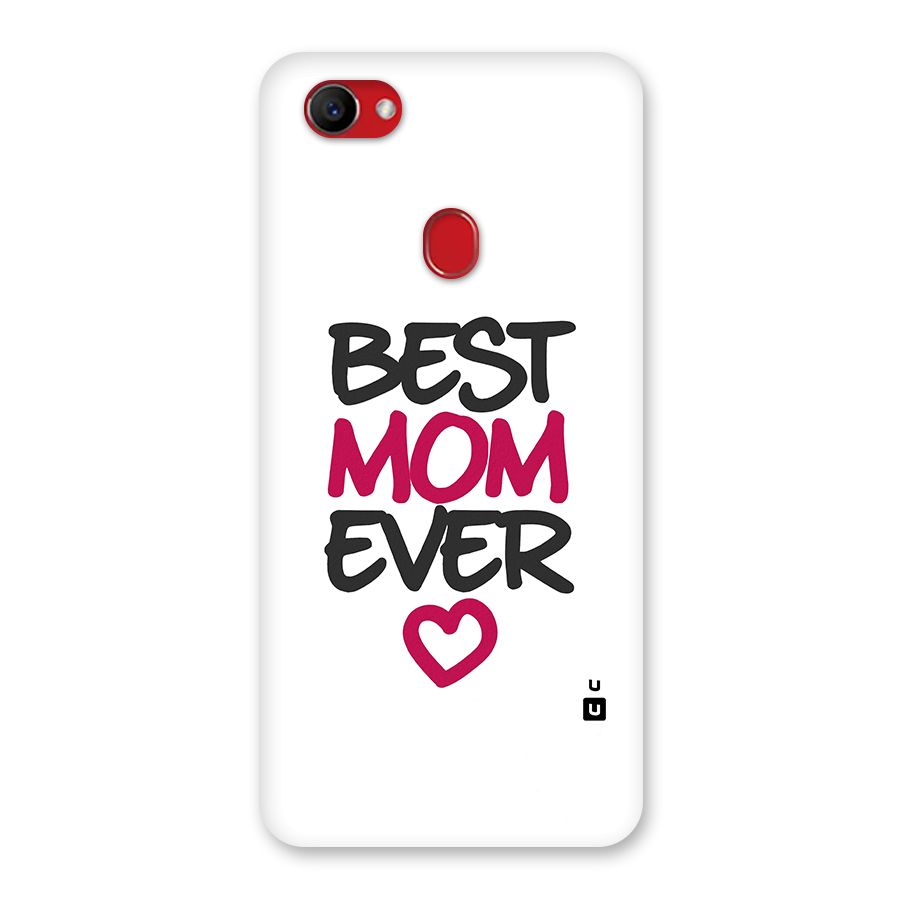 Best Mom Ever Back Case for Oppo F7