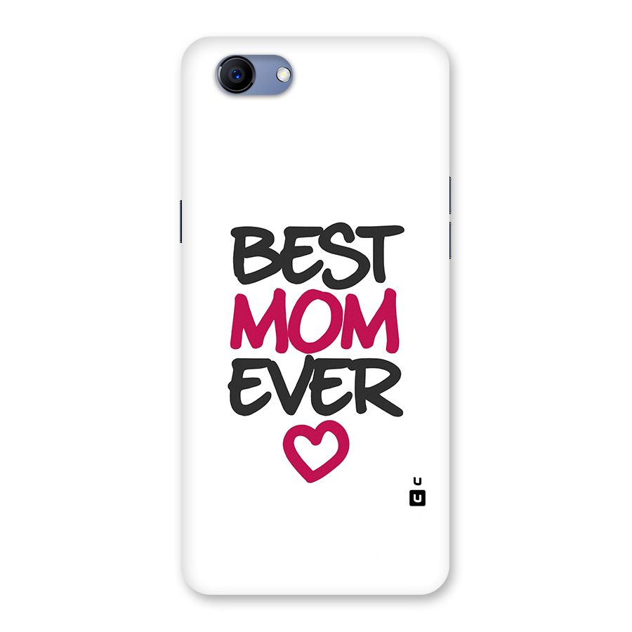 Best Mom Ever Back Case for Oppo Realme 1