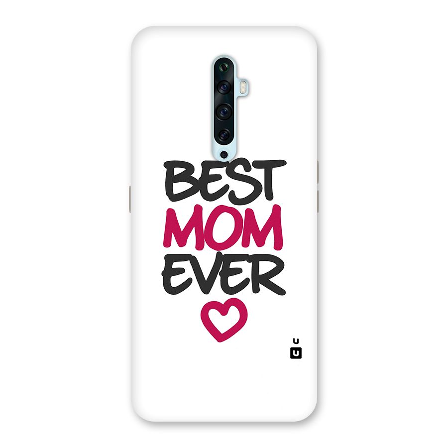 Best Mom Ever Back Case for Oppo Reno2 Z