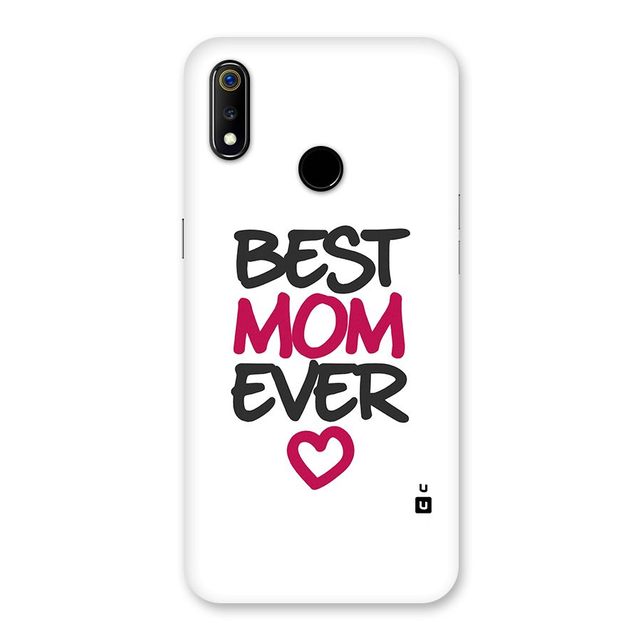 Best Mom Ever Back Case for Realme 3