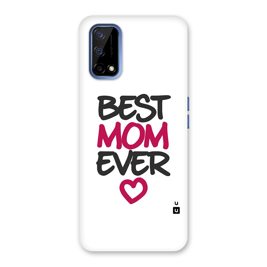 Best Mom Ever Back Case for Realme Narzo 30 Pro