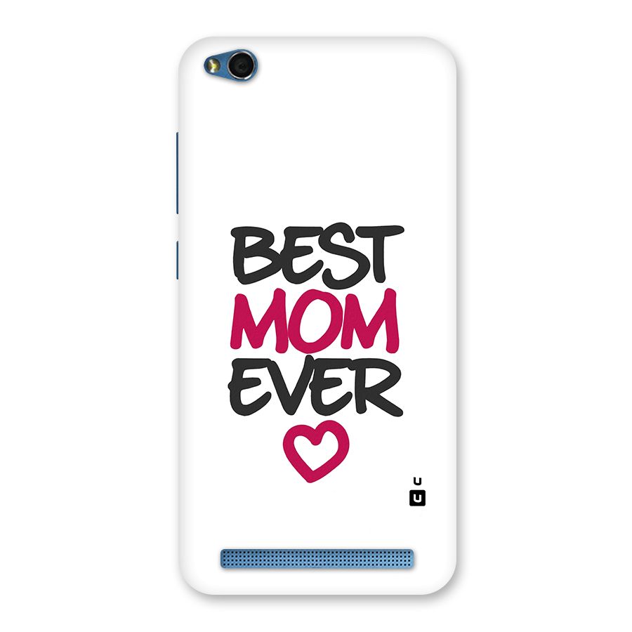 Best Mom Ever Back Case for Redmi 5A