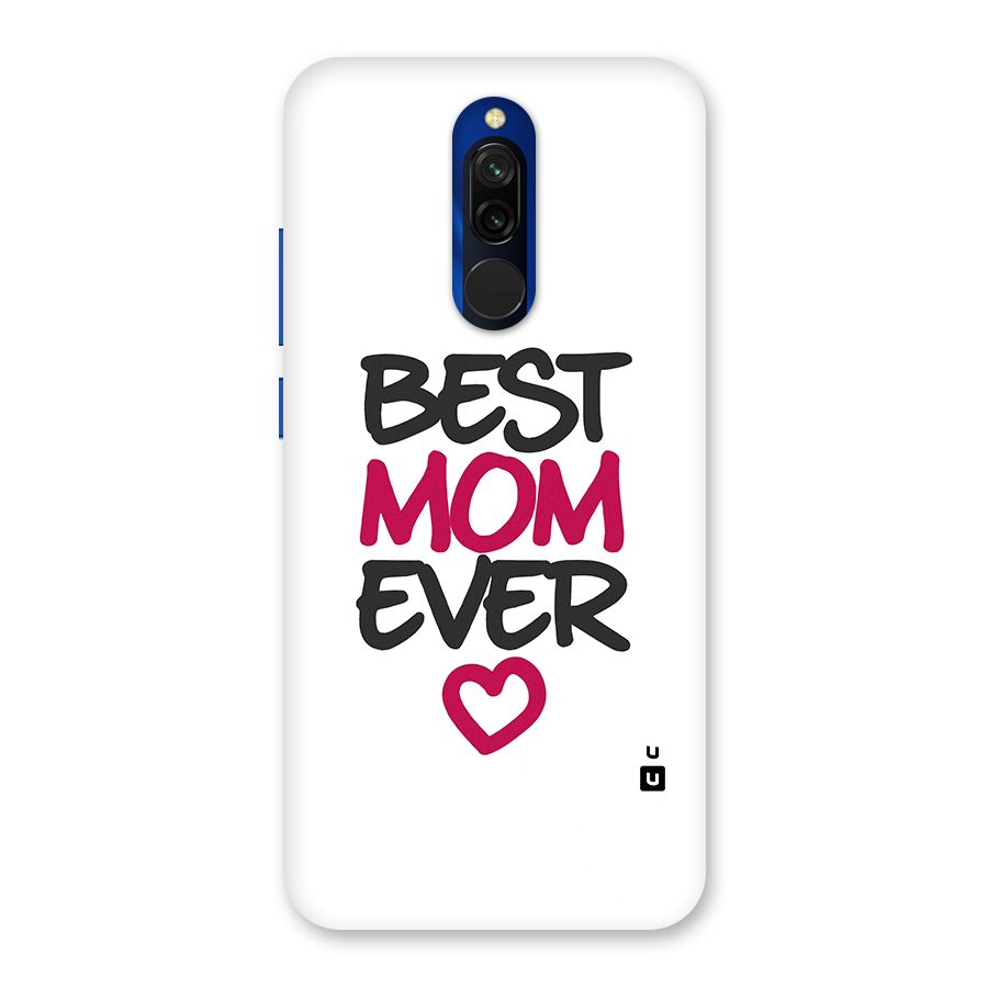 Best Mom Ever Back Case for Redmi 8