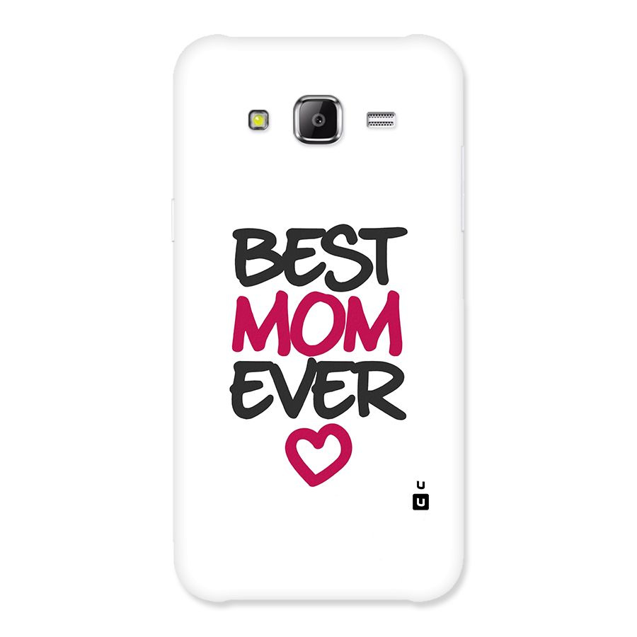 Best Mom Ever Back Case for Samsung Galaxy J2 Prime