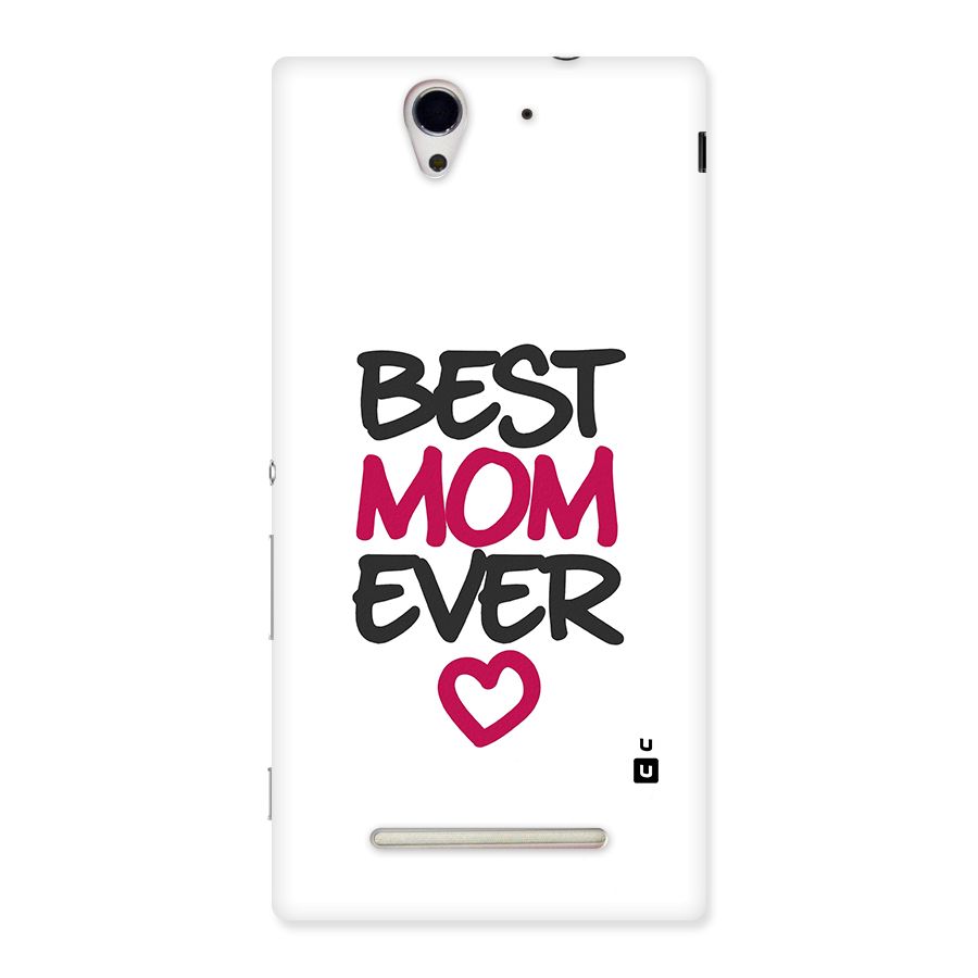 Best Mom Ever Back Case for Sony Xperia C3