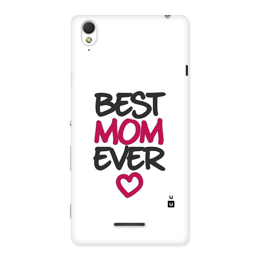 Best Mom Ever Back Case for Sony Xperia T3