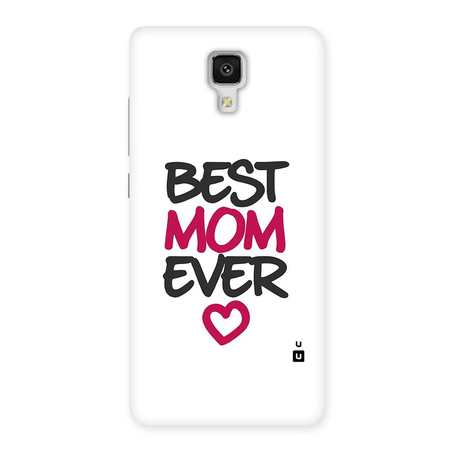 Best Mom Ever Back Case for Xiaomi Mi 4