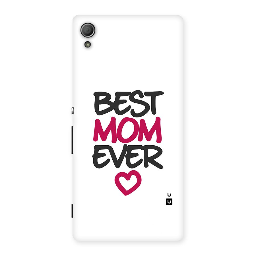 Best Mom Ever Back Case for Xperia Z3 Plus
