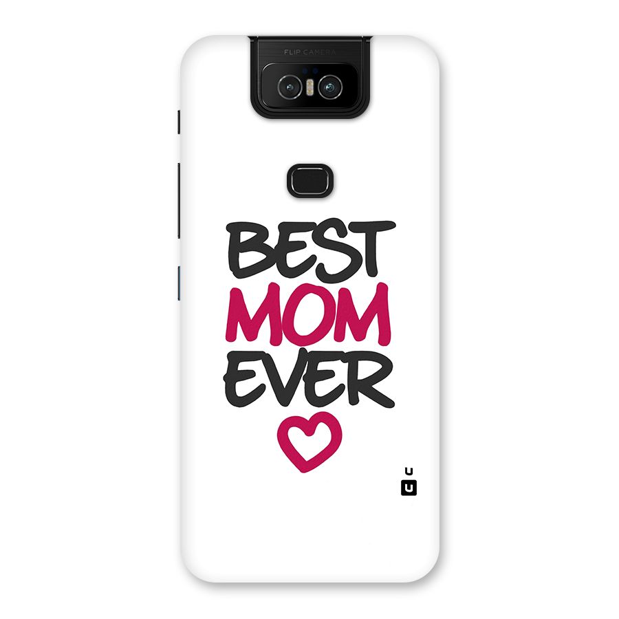 Best Mom Ever Back Case for Zenfone 6z
