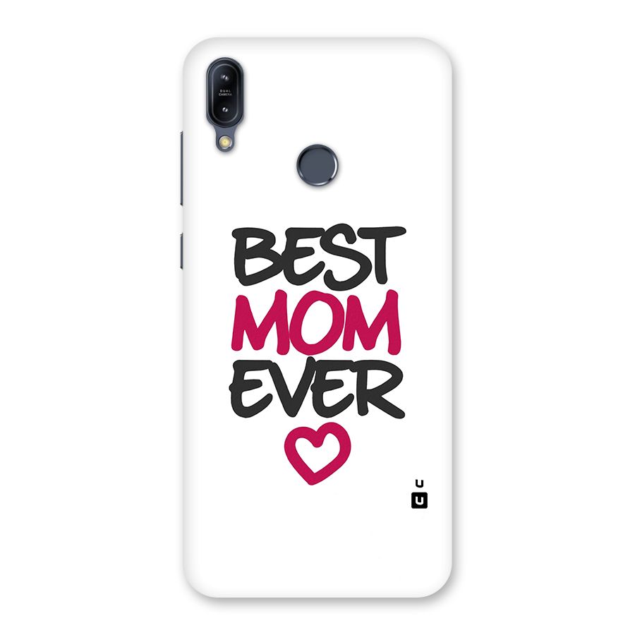 Best Mom Ever Back Case for Zenfone Max M2