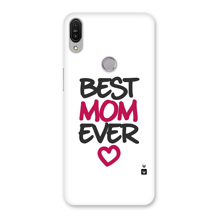 Best Mom Ever Back Case for Zenfone Max Pro M1