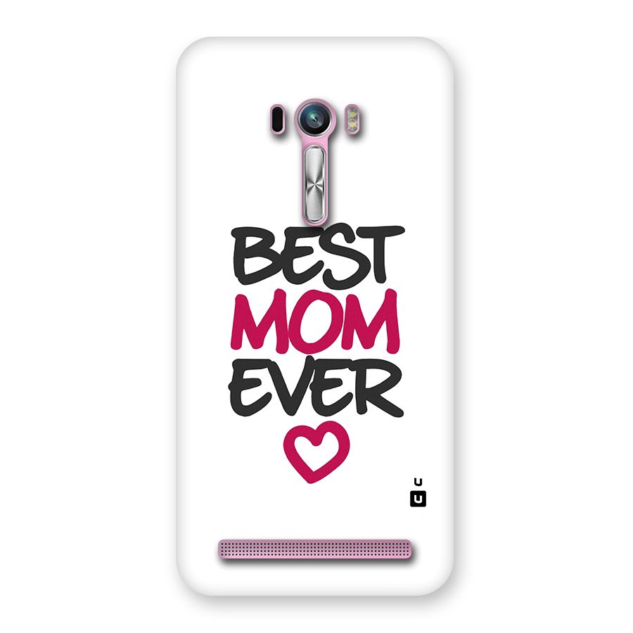 Best Mom Ever Back Case for Zenfone Selfie