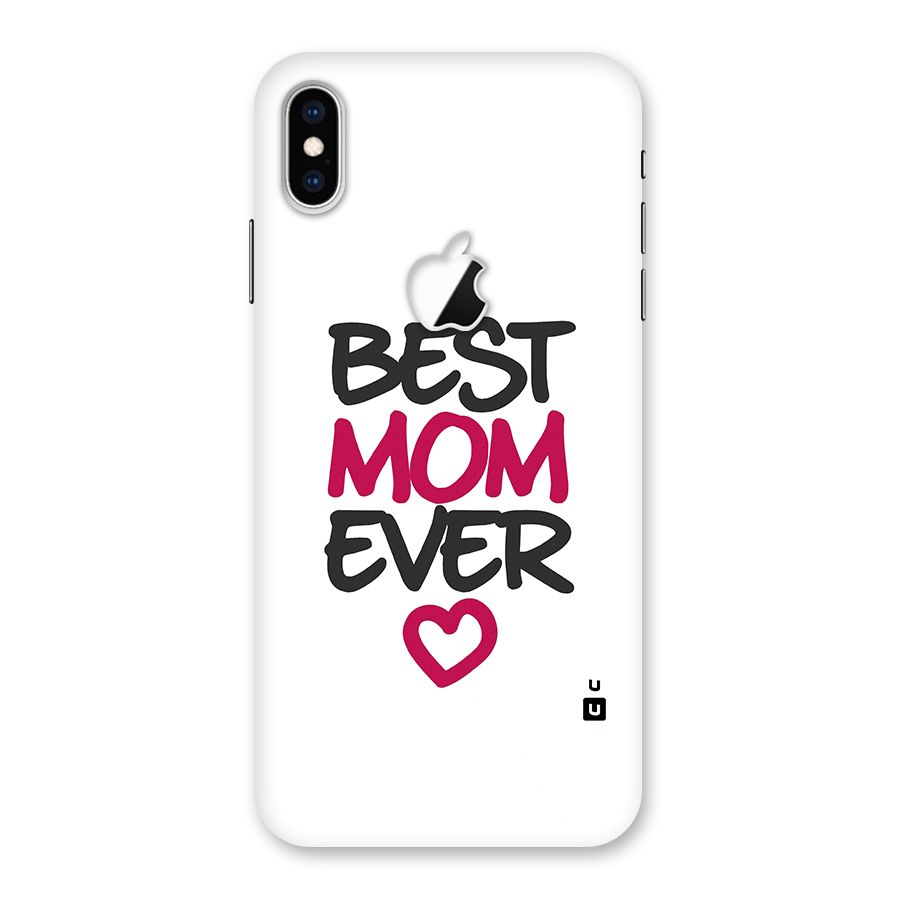 Best Mom Ever Back Case for iPhone XS Max Apple Cut