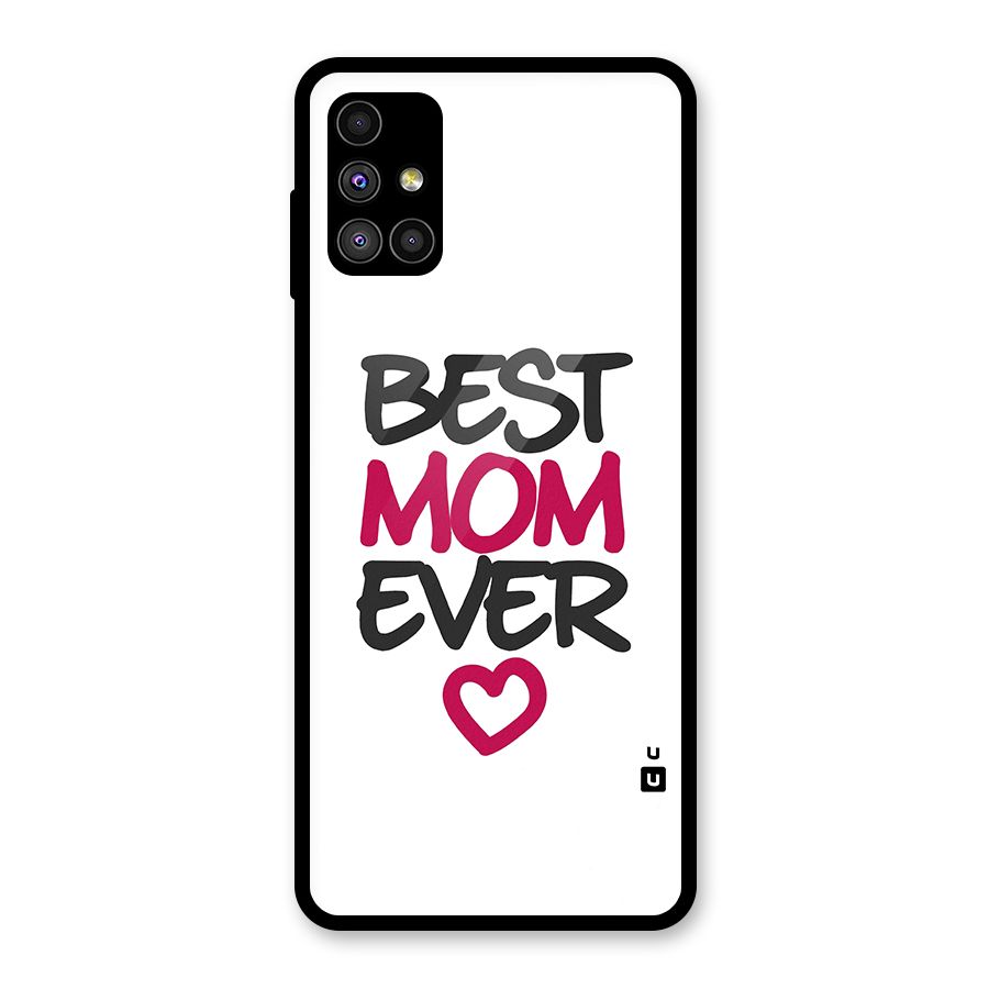 Best Mom Ever Glass Back Case for Galaxy M51