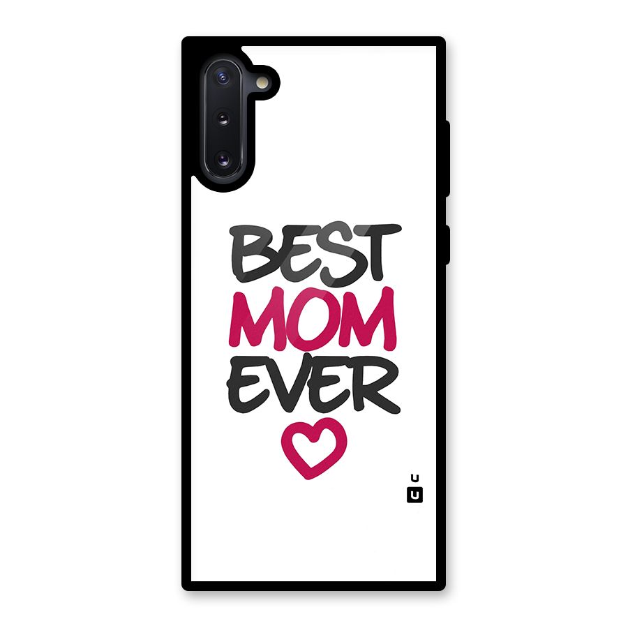 Best Mom Ever Glass Back Case for Galaxy Note 10