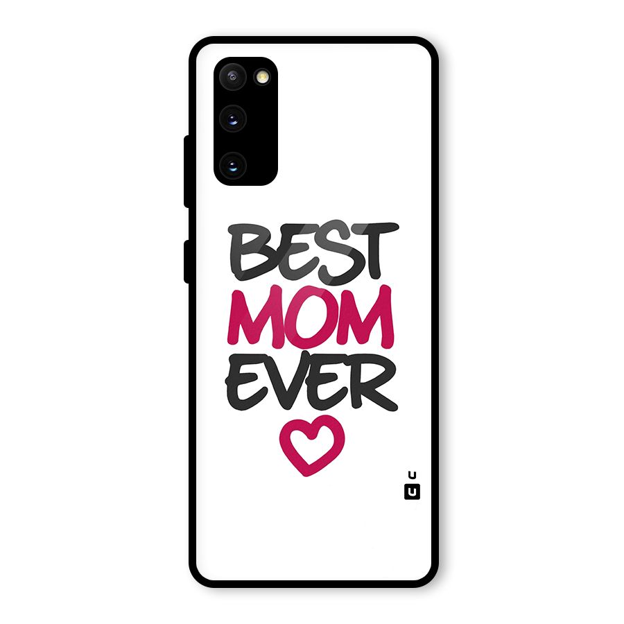 Best Mom Ever Glass Back Case for Galaxy S20 FE