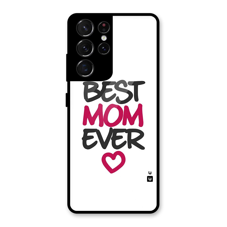 Best Mom Ever Glass Back Case for Galaxy S21 Ultra 5G