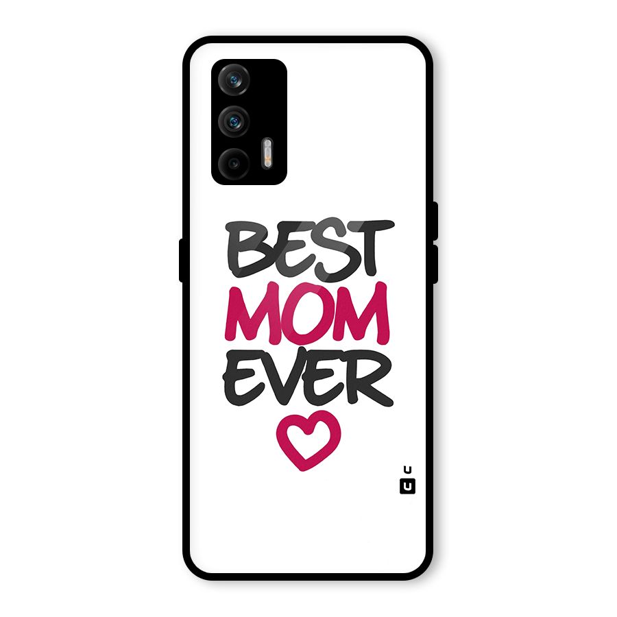 Best Mom Ever Glass Back Case for Realme GT 5G
