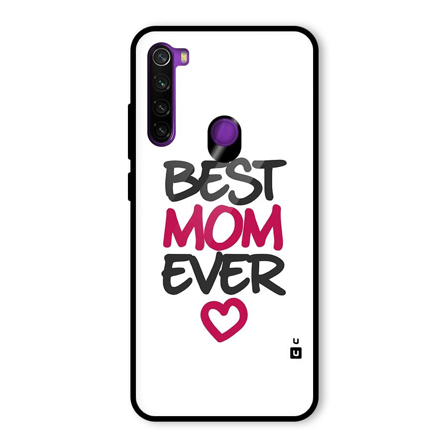 Best Mom Ever Glass Back Case for Redmi Note 8