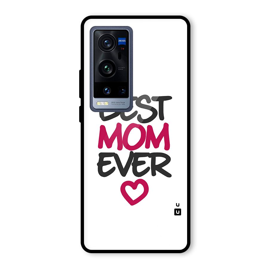 Best Mom Ever Glass Back Case for Vivo X60 Pro Plus