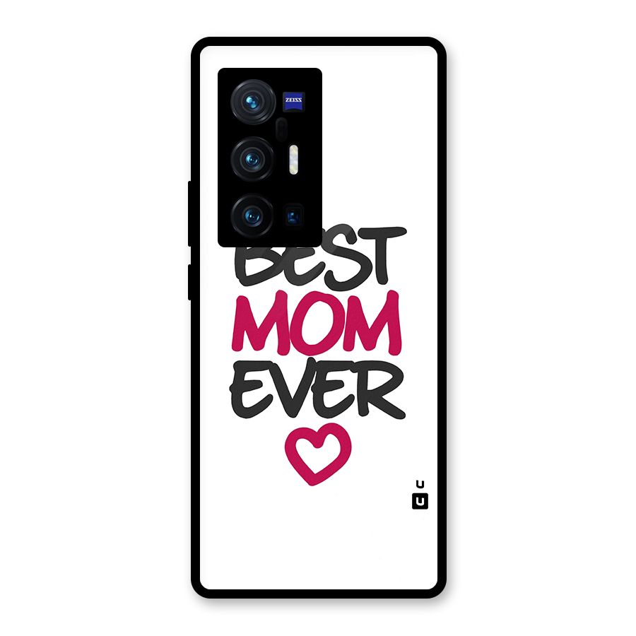 Best Mom Ever Glass Back Case for Vivo X70 Pro Plus